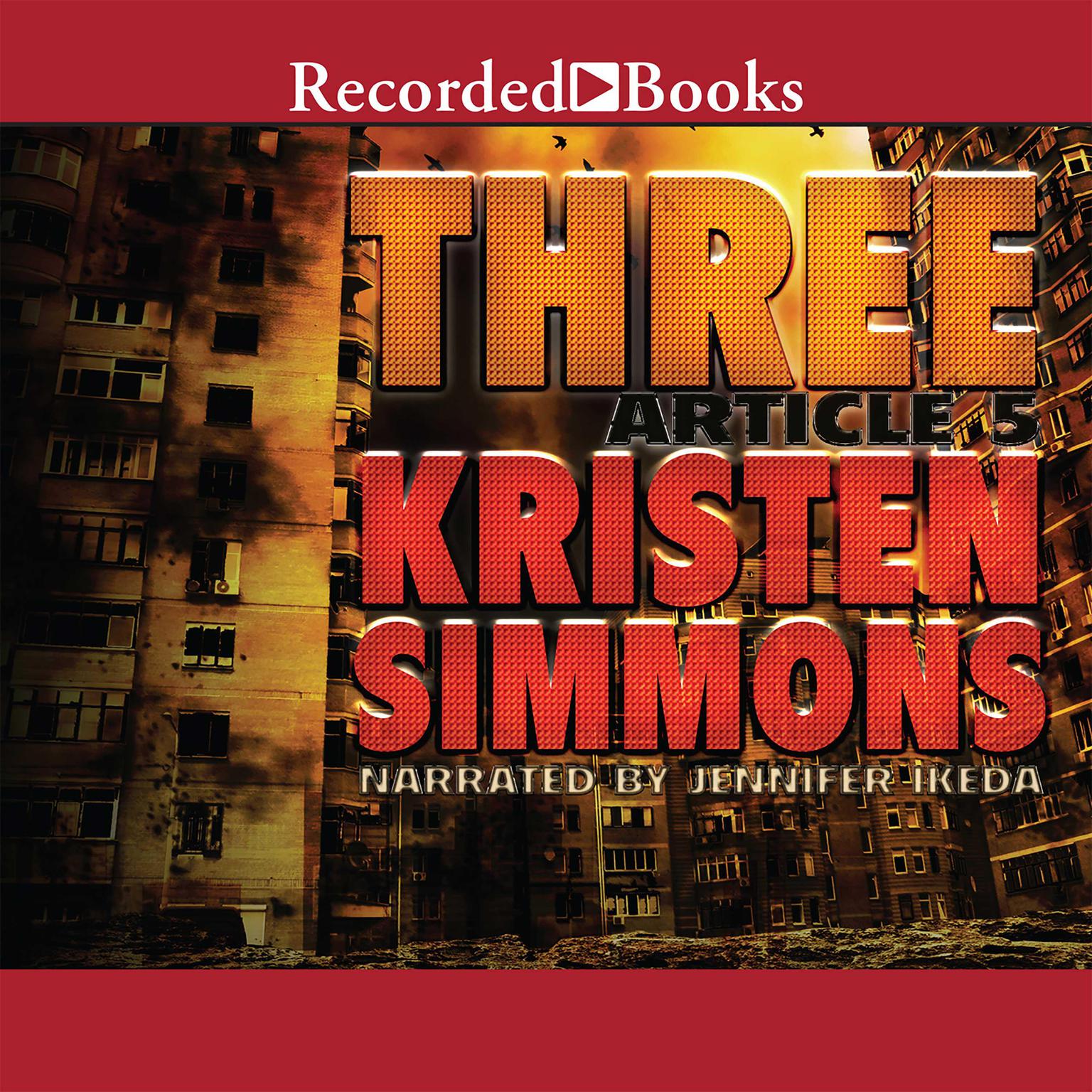 Three Audiobook, by Kristen Simmons