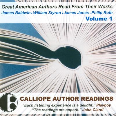 Great American Authors Read from Their Works, Vol. 1 Audiobook, by James Baldwin