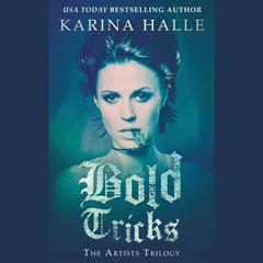 Bold Tricks Audiobook, by Karina Halle