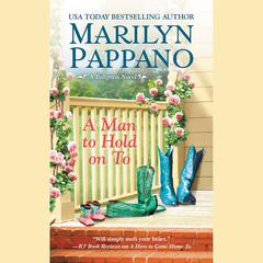 A Man to Hold on To Audiobook, by Marilyn Pappano