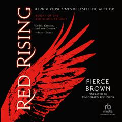 Red Rising Audiobook, by Pierce Brown