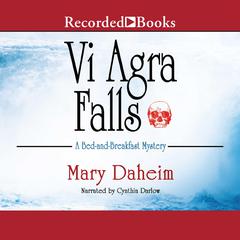 Vi Agra Falls: A Bed and Breakfast Mystery Audiobook, by Mary Daheim