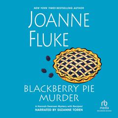 Blackberry Pie Murder Audiobook, by Joanne Fluke
