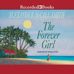 The Forever Girl Audiobook, by 