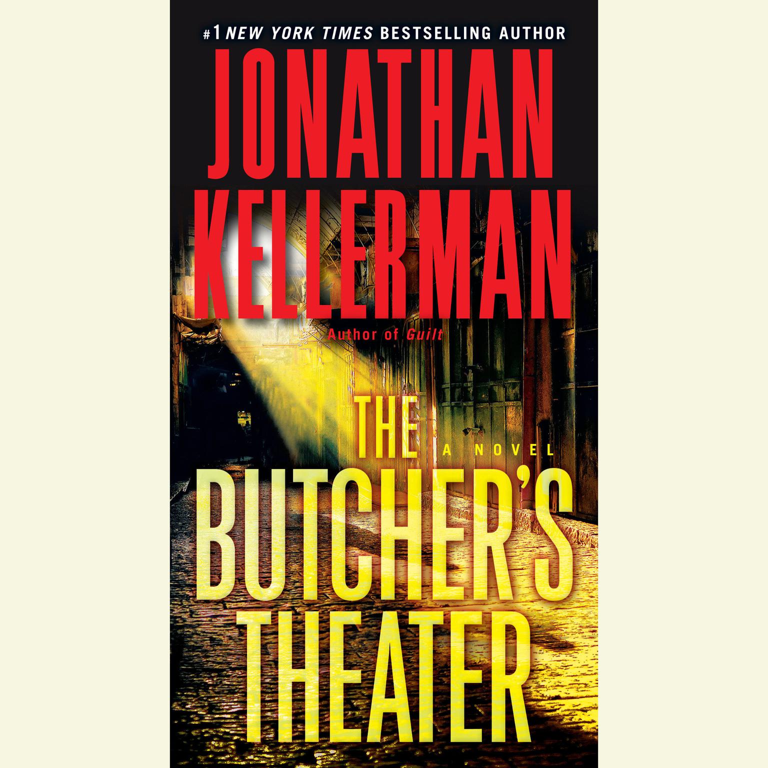 The Butchers Theater (Abridged) Audiobook, by Jonathan Kellerman