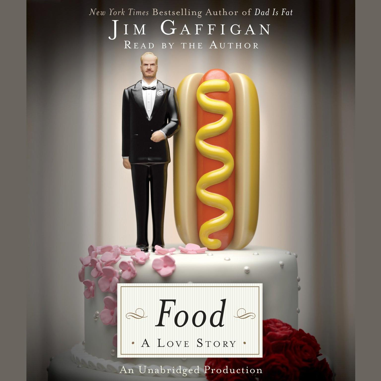 Food: A Love Story Audiobook, by Jim Gaffigan