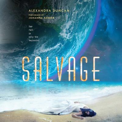 Salvage Audiobook, by Alexandra Duncan