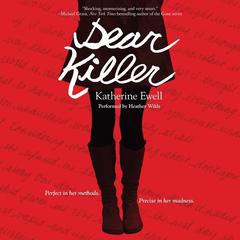 Dear Killer Audiobook, by Katherine Ewell