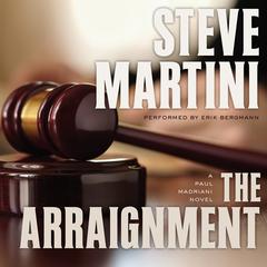 The Arraignment Audiobook, by Steve Martini