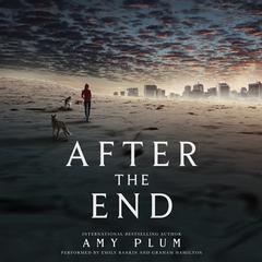After the End Audiobook, by Amy Plum