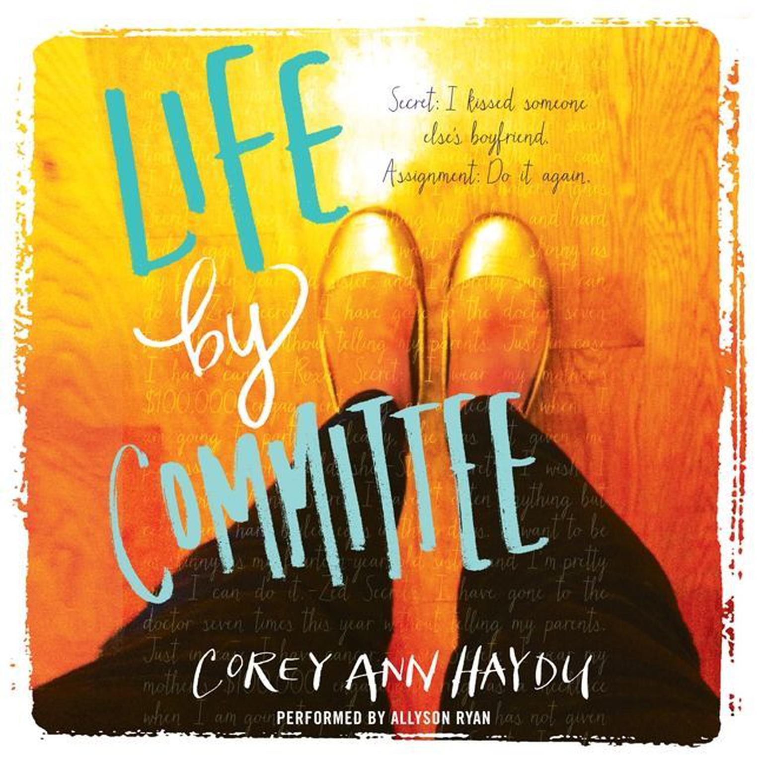 Life by Committee Audiobook, by Corey Ann Haydu