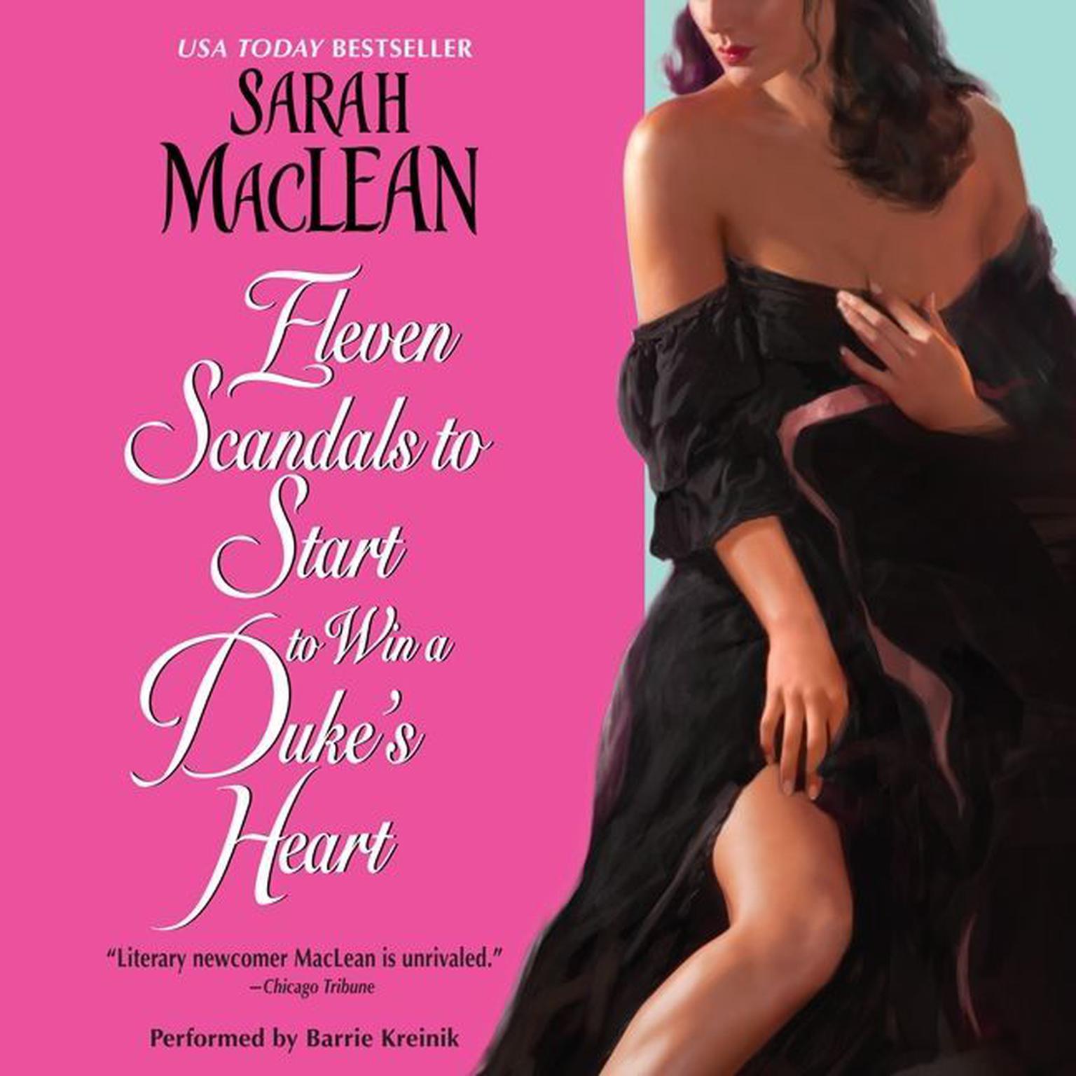 Eleven Scandals to Start to Win a Dukes Heart Audiobook, by Sarah MacLean
