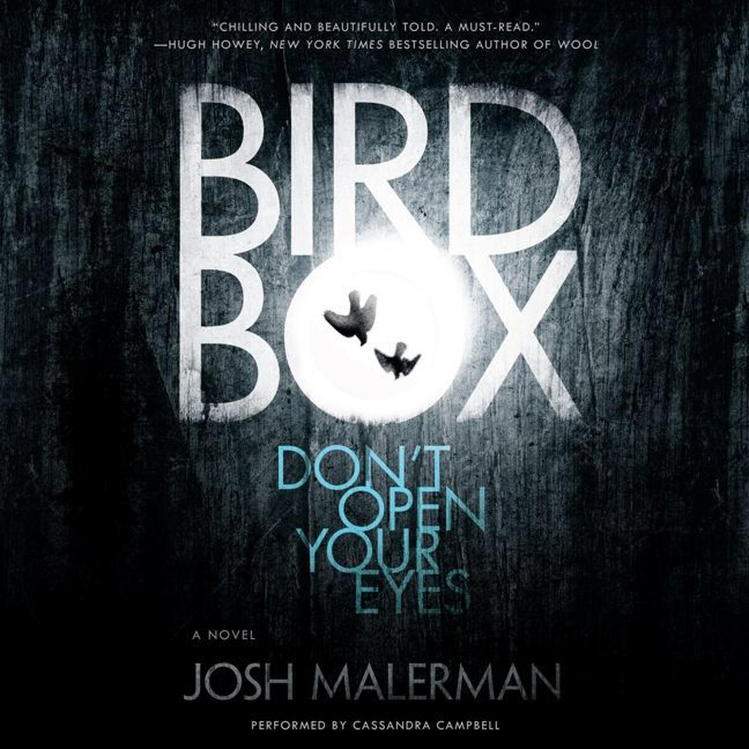 Bird Box: A Novel Audiobook, by Josh Malerman
