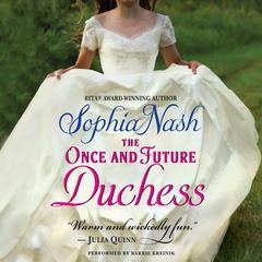 The Once and Future Duchess Audiobook, by 