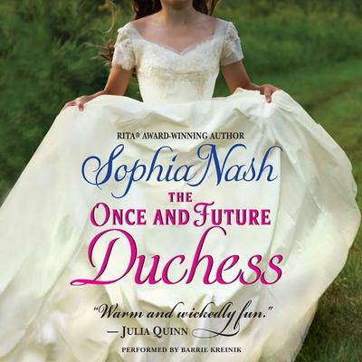The Once and Future Duchess Audiobook, by Sophia Nash