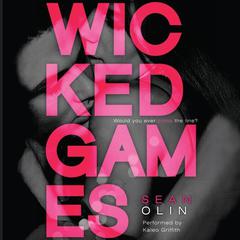 Wicked Games Audiobook, by Sean Olin