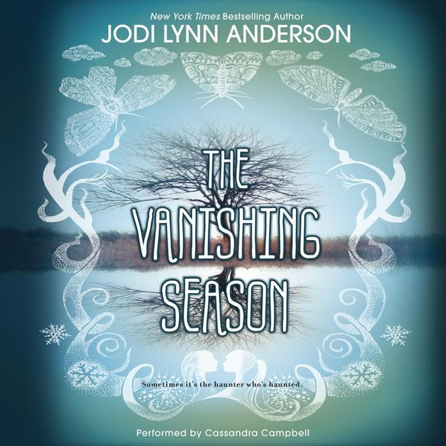 The Vanishing Season Audiobook, by Jodi Lynn Anderson