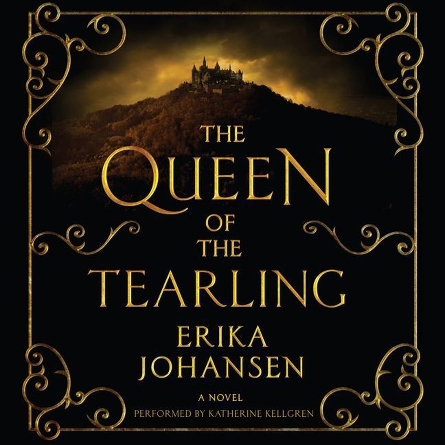 The Queen of the Tearling: A Novel Audiobook, by Erika Johansen