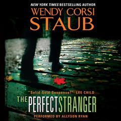 The Perfect Stranger Audiobook, by Wendy Corsi Staub