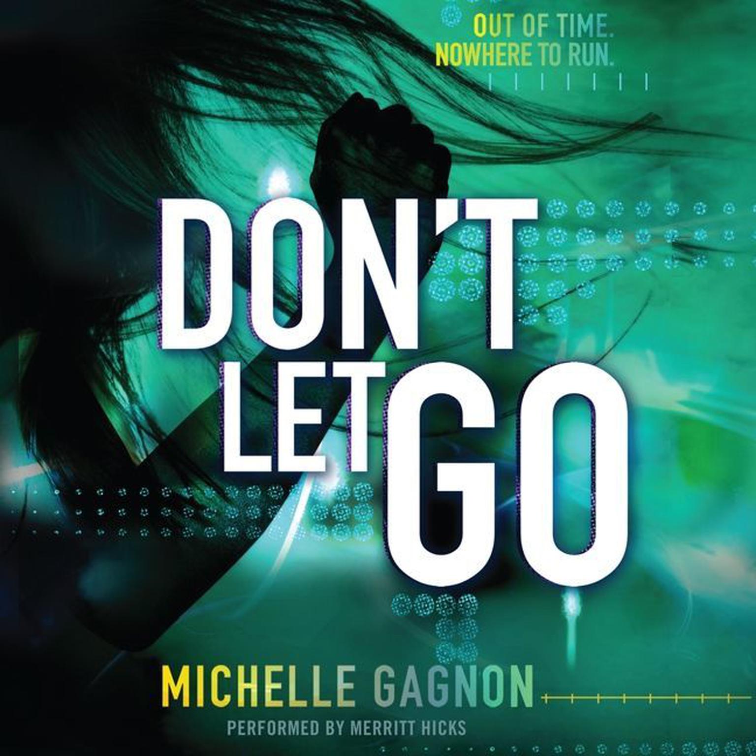 Dont Let Go Audiobook, by Michelle Gagnon