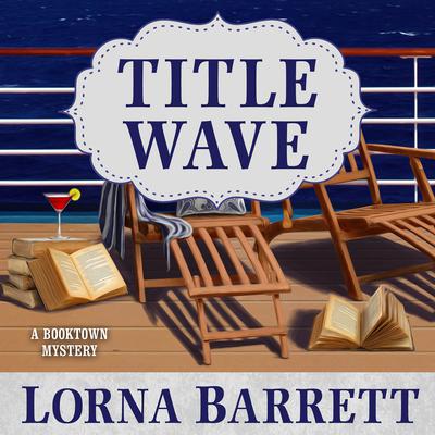 Title Wave Audiobook, by Lorna Barrett