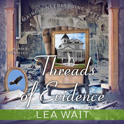 Threads of Evidence Audiobook, by Lea Wait