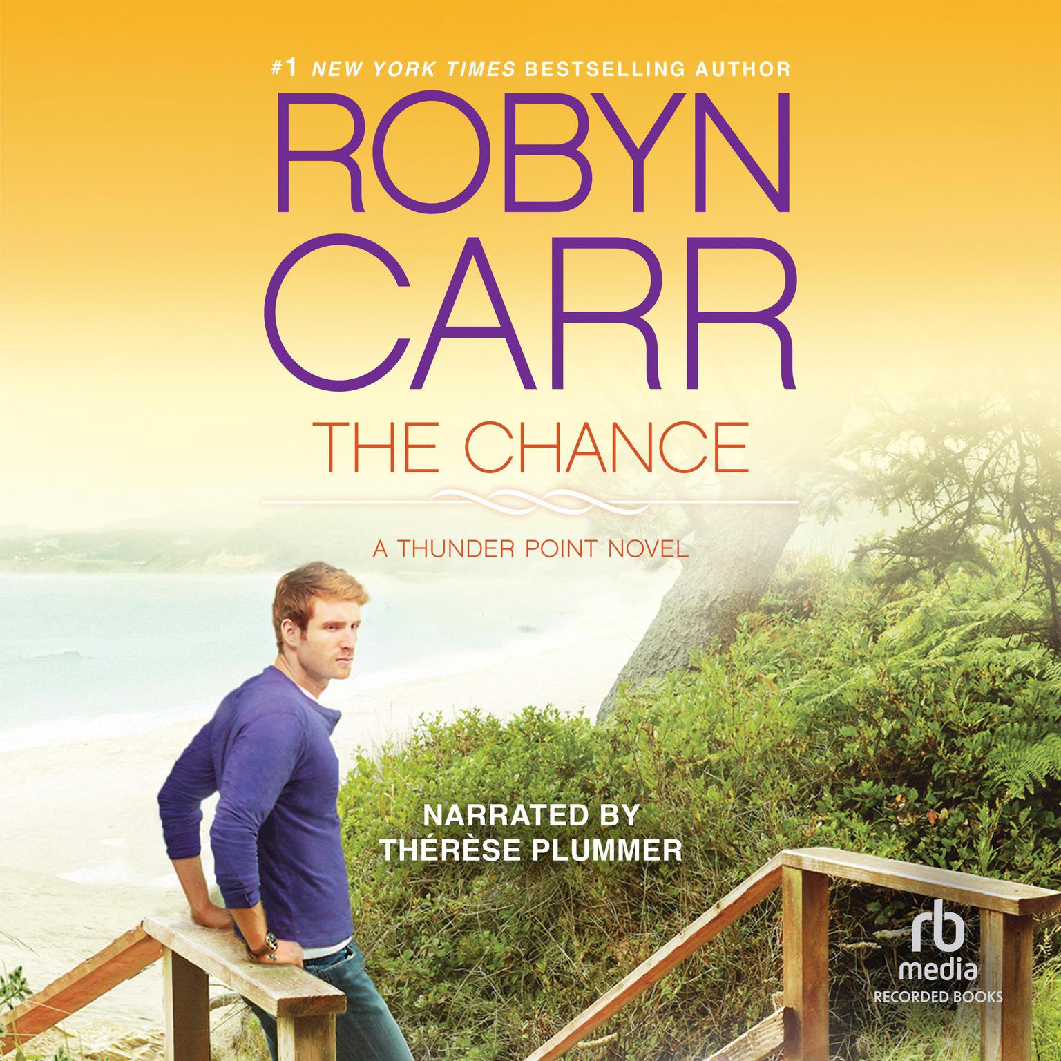 The Chance Audiobook, by Robyn Carr