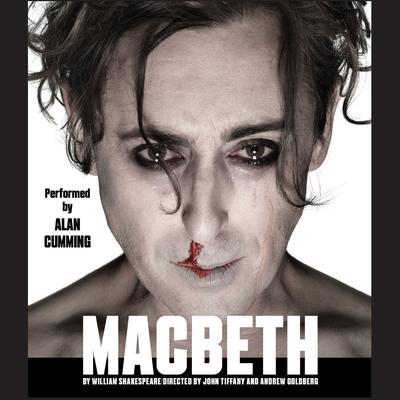 Macbeth: Folger Shakespeare Library Presents Audiobook, by William Shakespeare