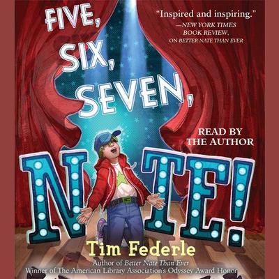 Five, Six, Seven, Nate! Audiobook, by Tim Federle