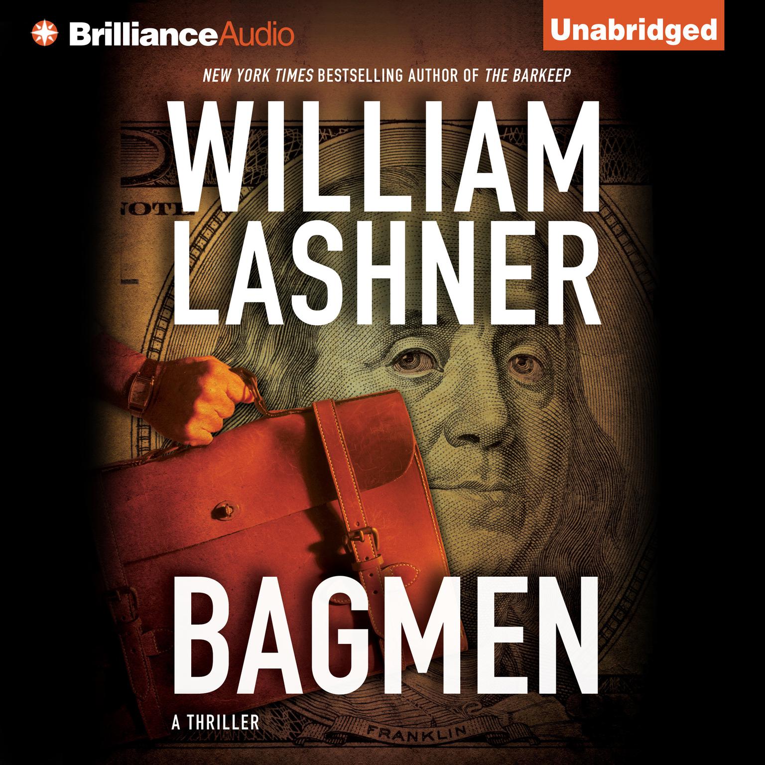 Bagmen Audiobook, by William Lashner