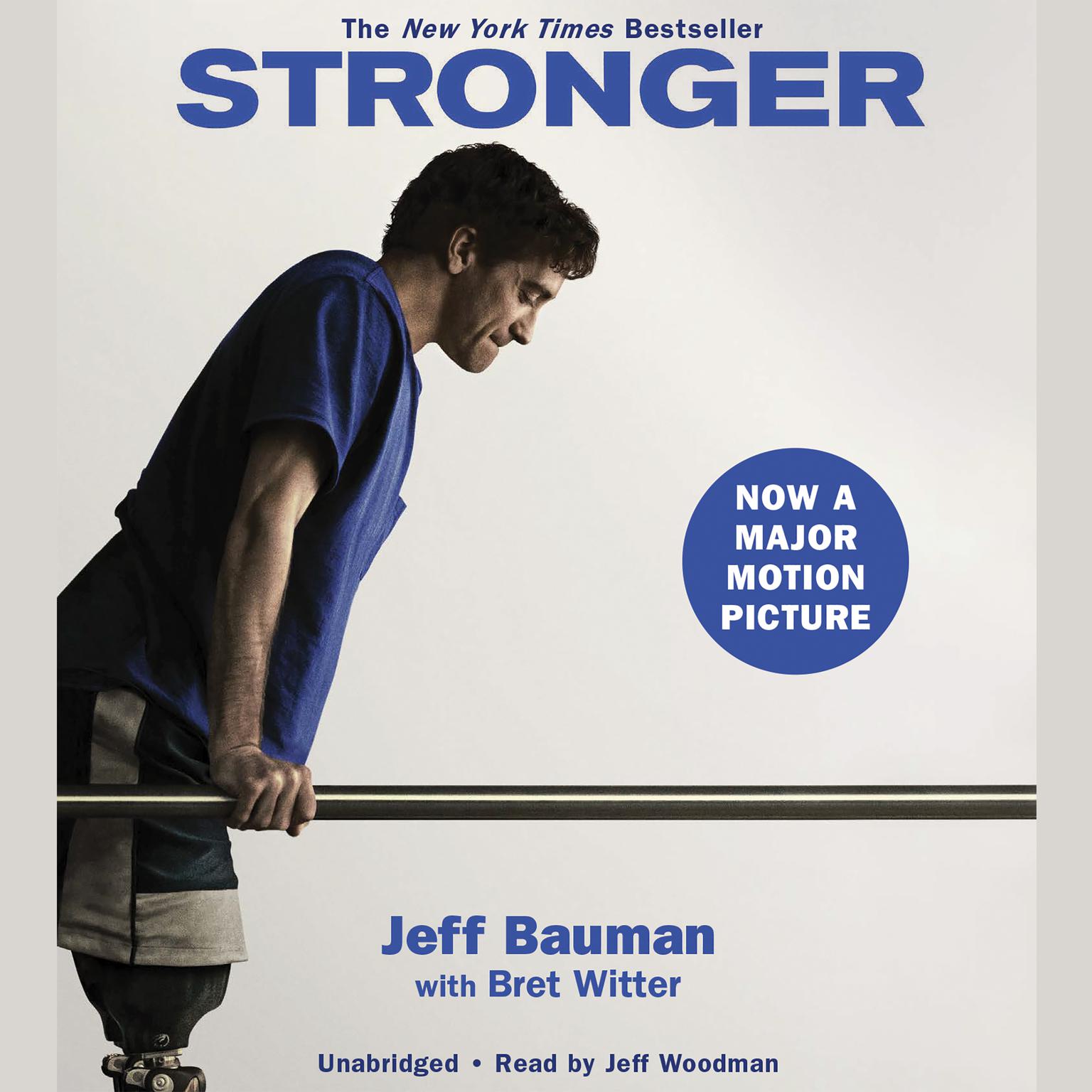 Stronger Audiobook, by Jeff Bauman