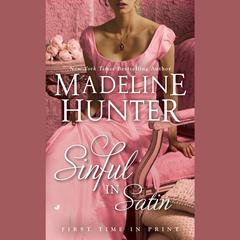 Sinful in Satin Audiobook, by Madeline Hunter