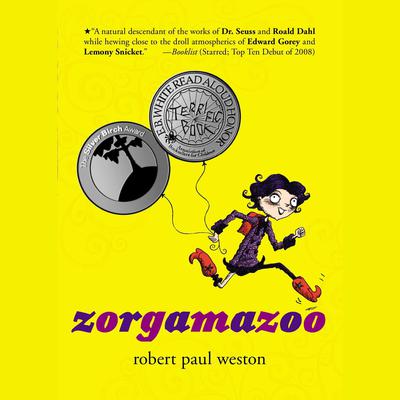 Zorgamazoo Audiobook, by Robert Paul Weston