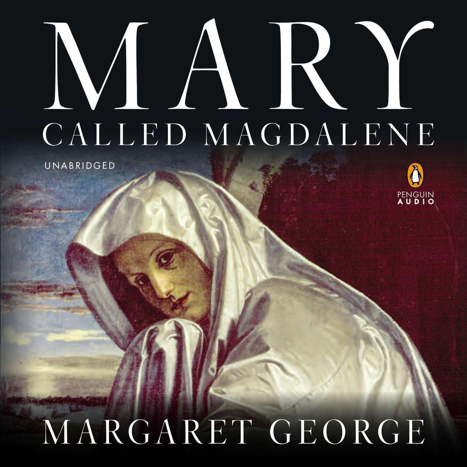 Mary, Called Magdalene Audiobook, by Margaret George