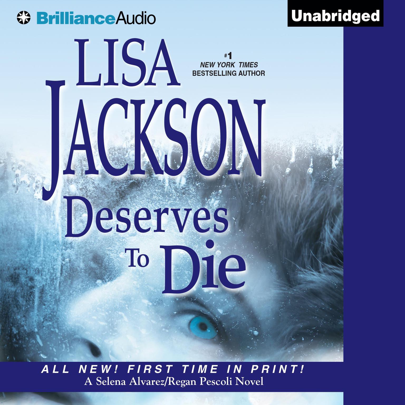Deserves to Die (Abridged) Audiobook, by Lisa Jackson