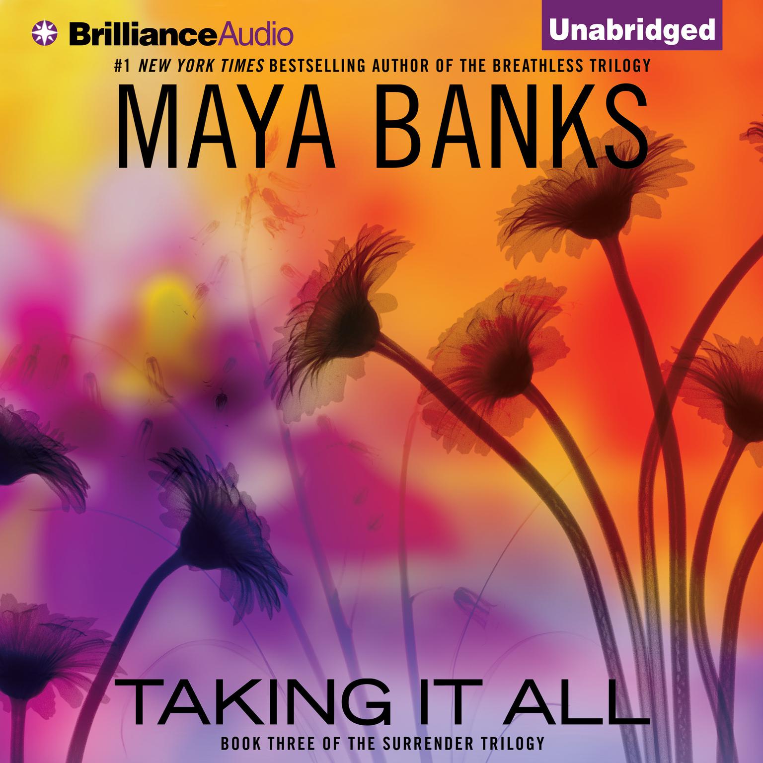 Taking It All Audiobook, by Maya Banks