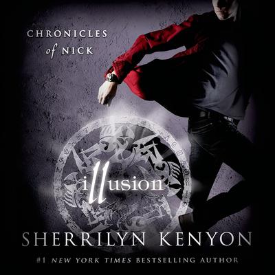 Illusion: Chronicles of Nick Audiobook, by 