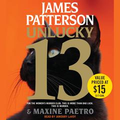 Unlucky 13 Audiobook, by James Patterson