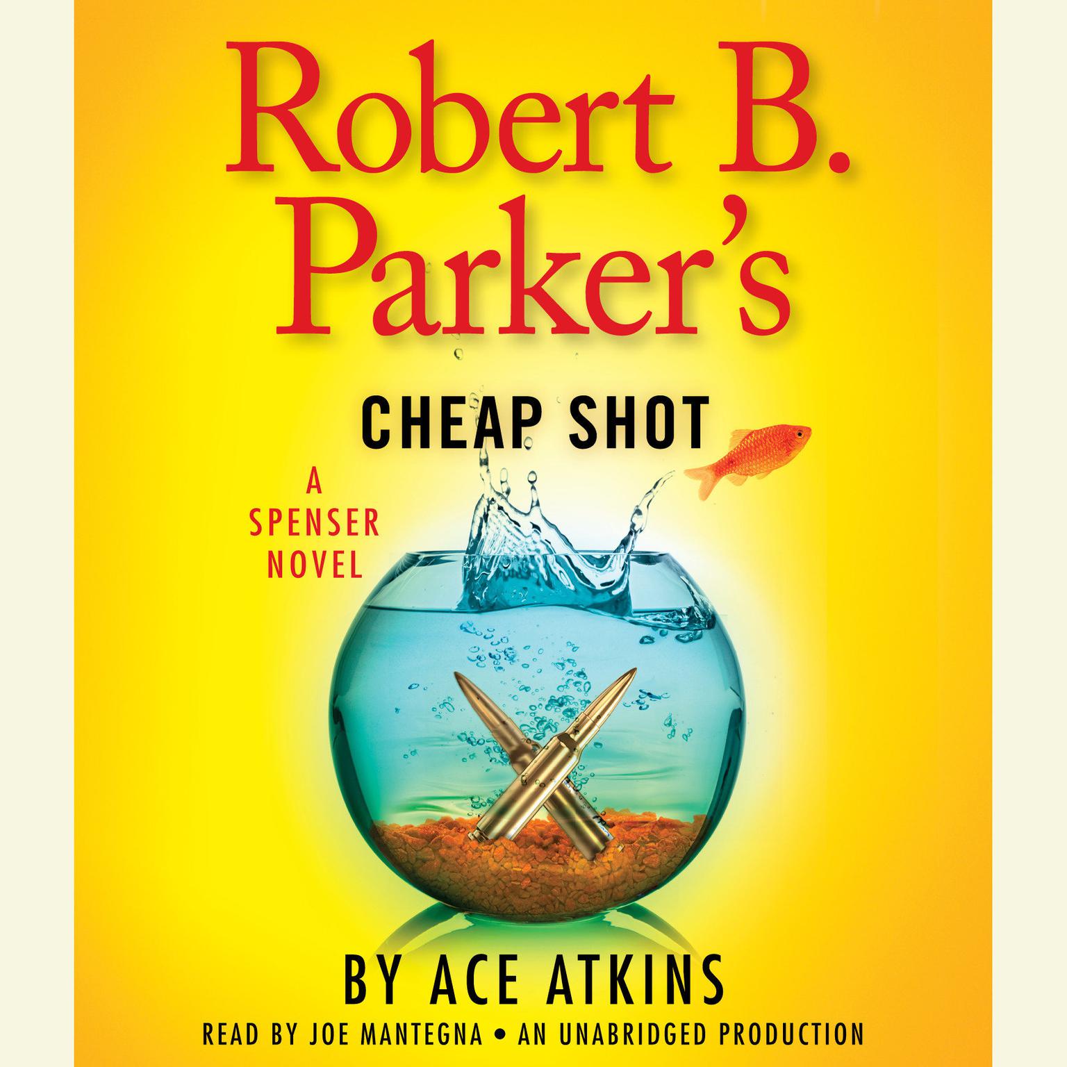 Robert B. Parkers Cheap Shot Audiobook, by Ace Atkins