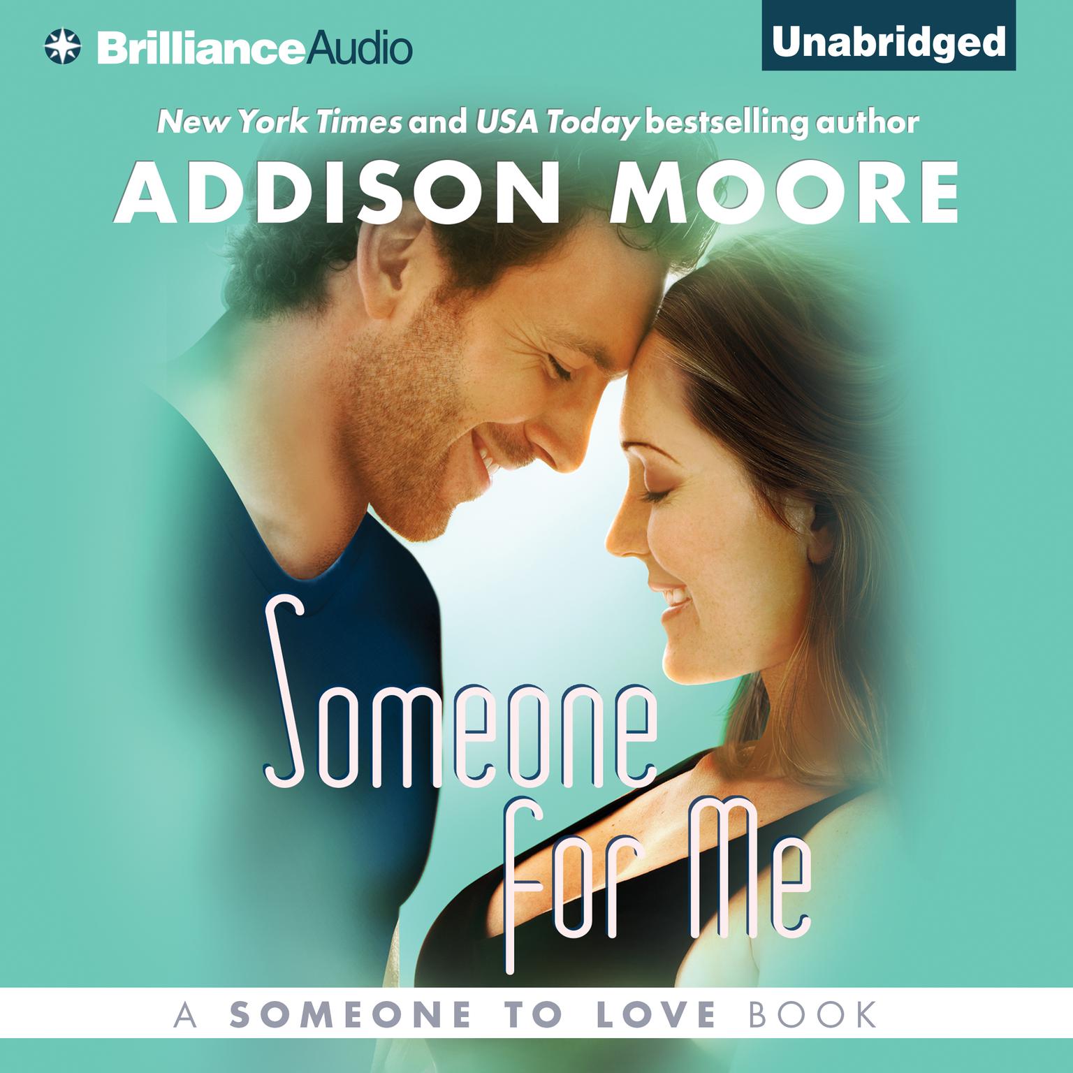 Someone for Me Audiobook, by Addison Moore