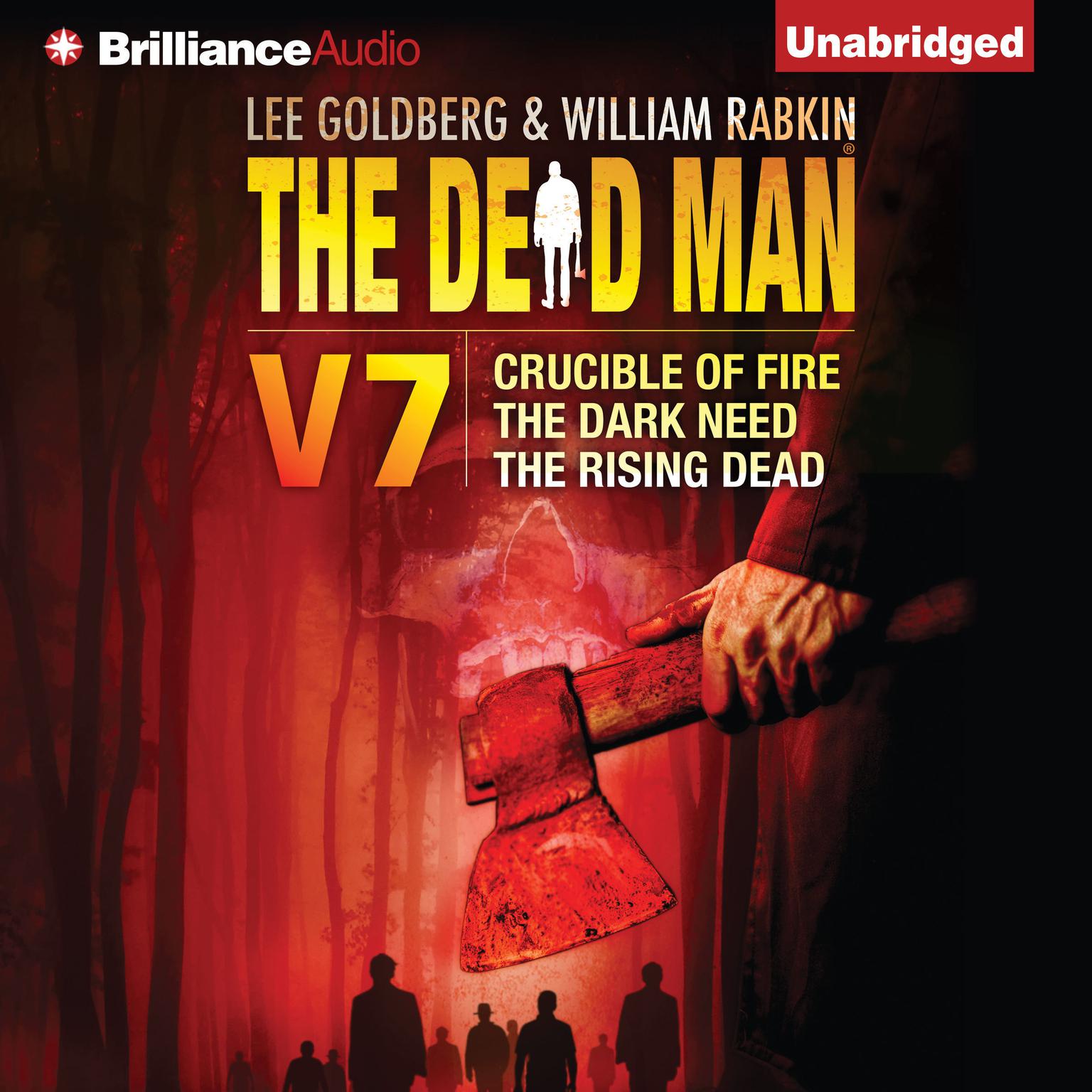 The Dead Man Volume 7: Crucible of Fire, The Dark Need, and The Rising Dead Audiobook, by Mel Odom
