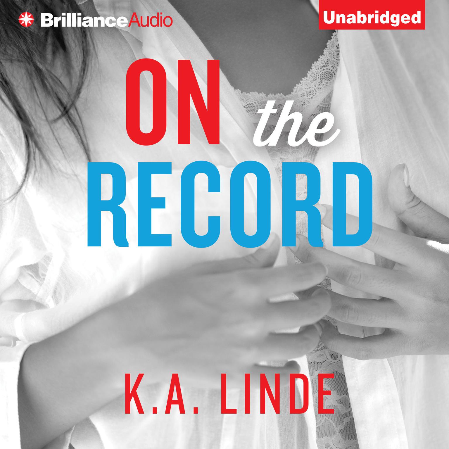 On the Record Audiobook, by K. A. Linde