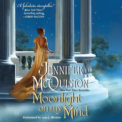 Moonlight on My Mind Audiobook, by Jennifer McQuiston