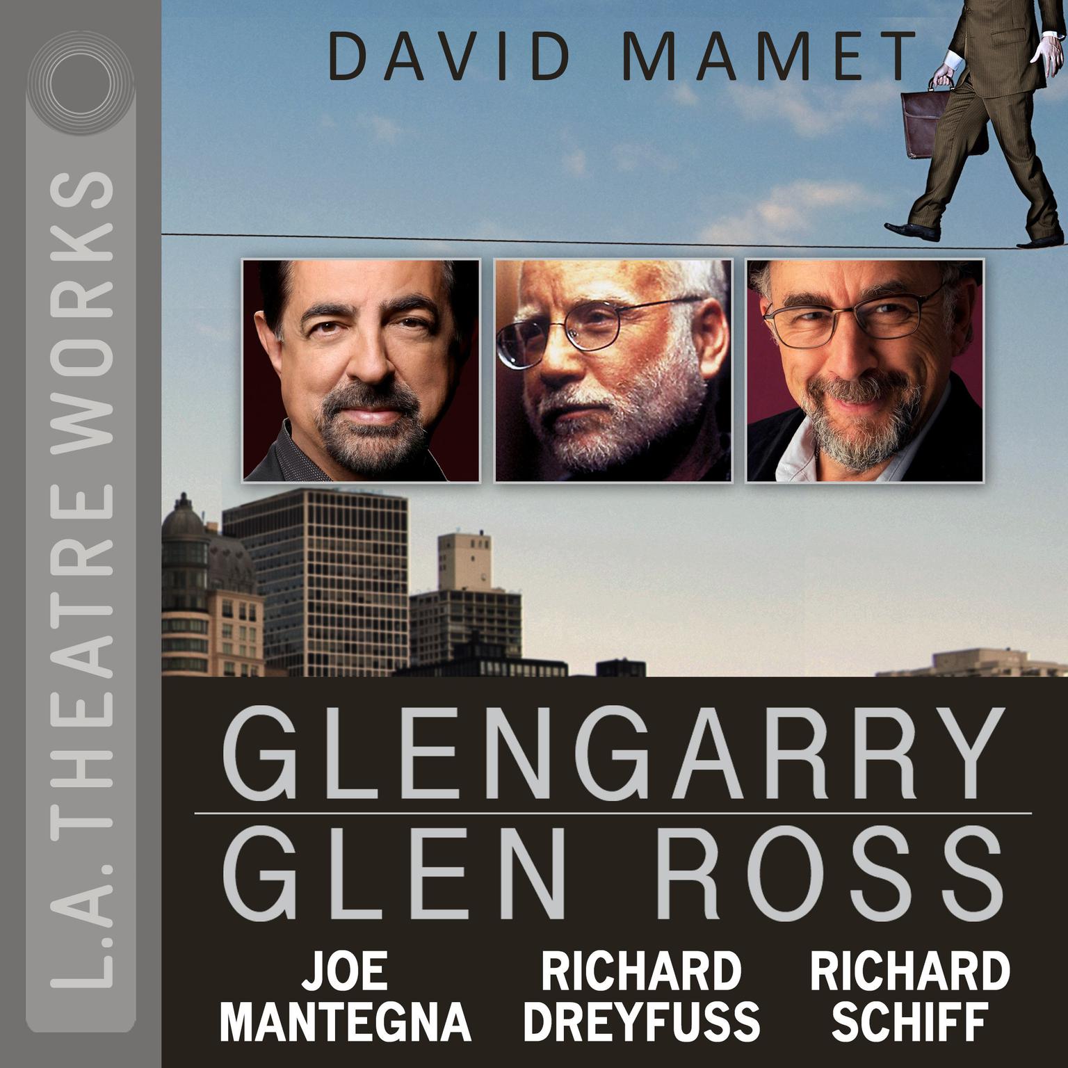 Glengarry Glen Ross Audiobook, by David Mamet