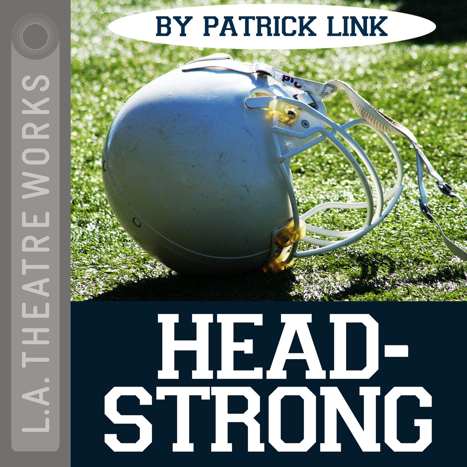 Headstrong Audiobook, by Patrick Link