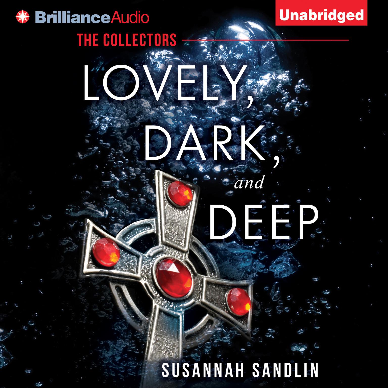 Lovely, Dark, and Deep Audiobook, by Susannah Sandlin