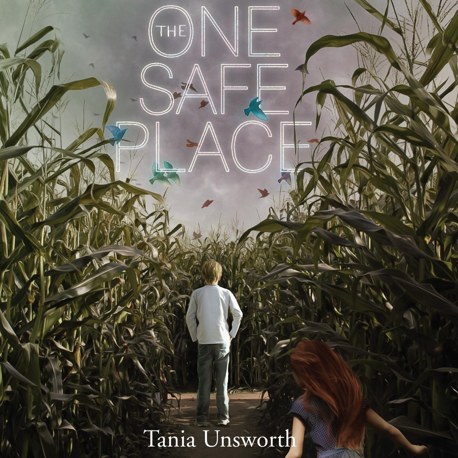 The One Safe Place Audiobook, by Tania Unsworth
