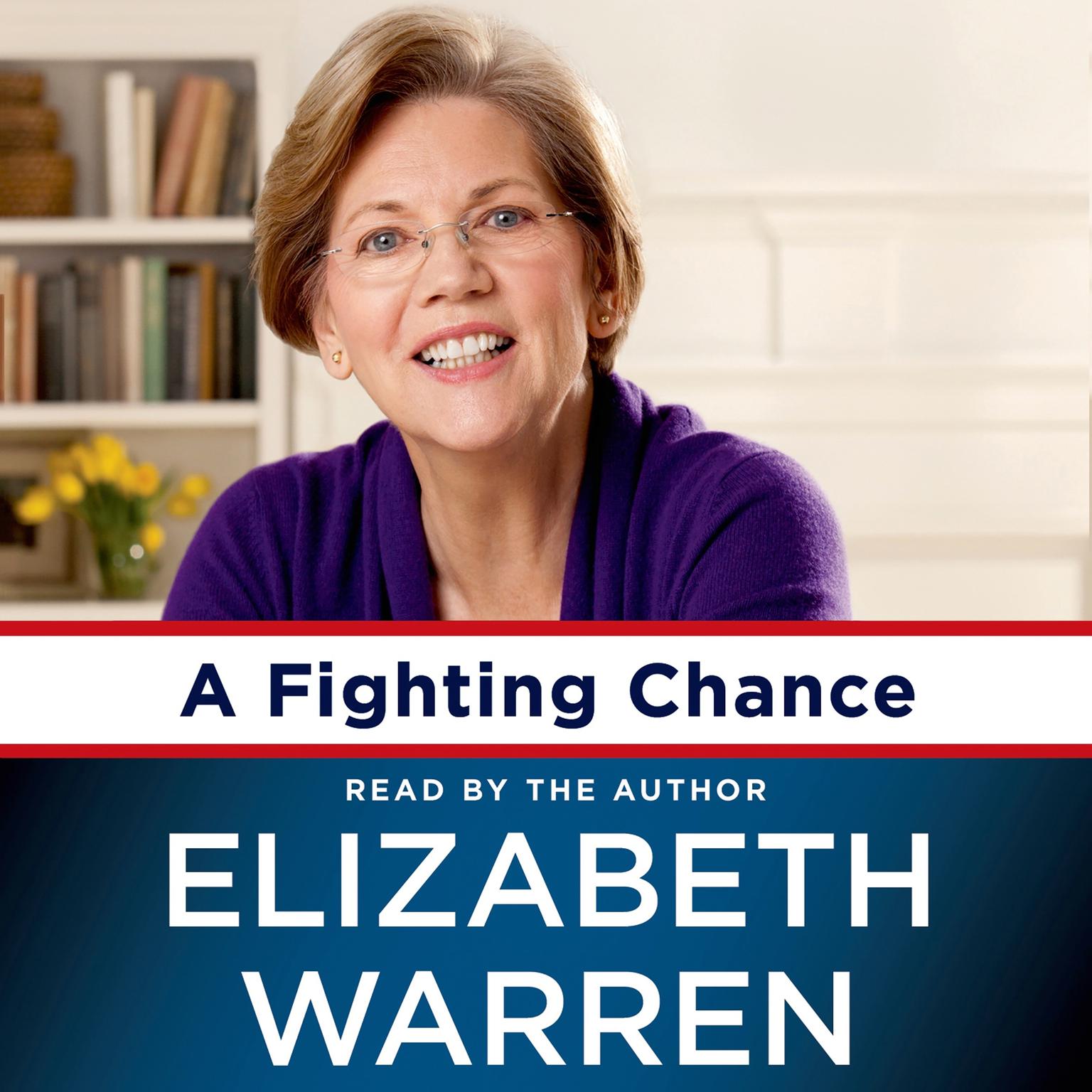 A Fighting Chance Audiobook, by Elizabeth Warren