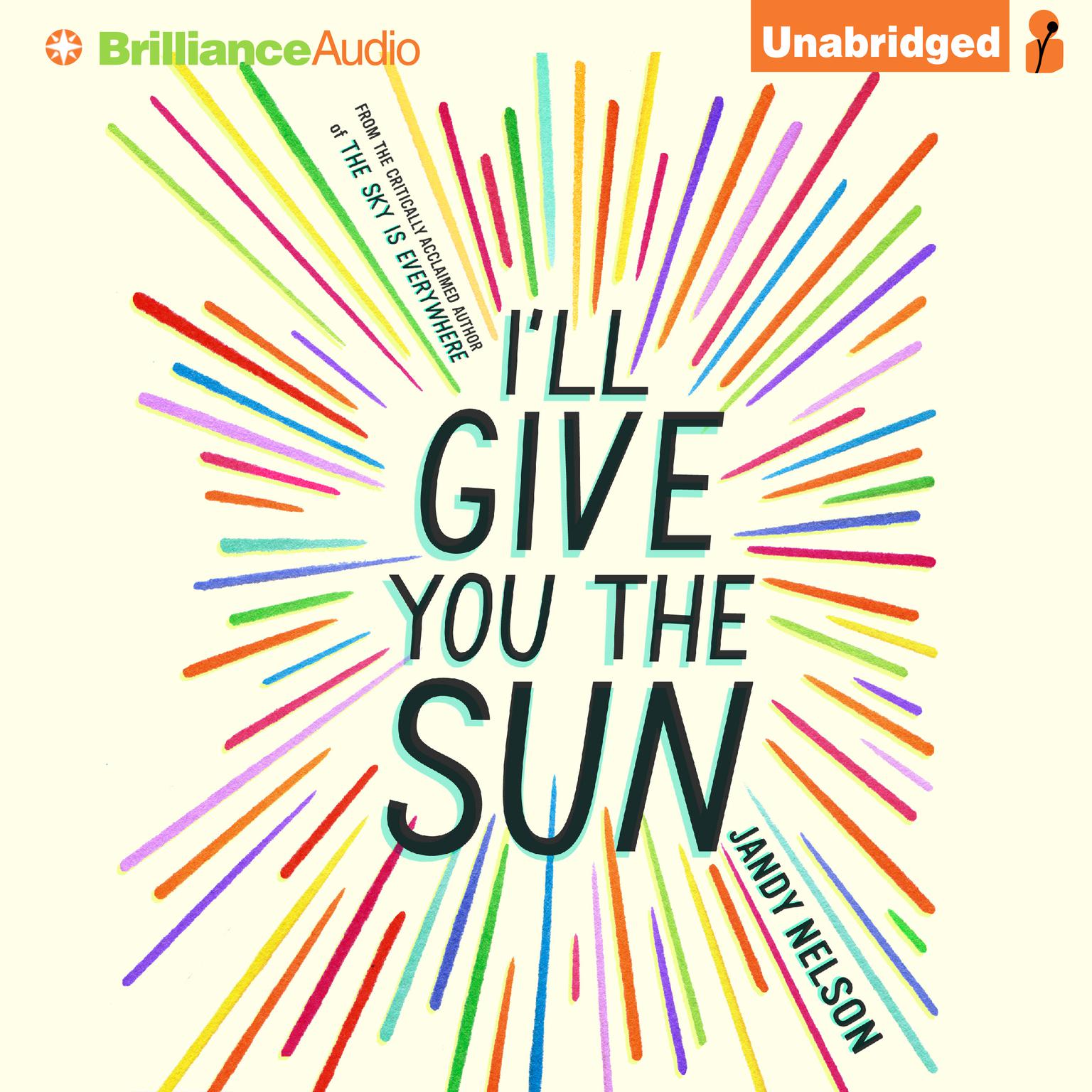 Ill Give You the Sun Audiobook, by Jandy Nelson