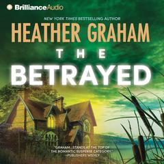 The Betrayed Audiobook, by Heather Graham